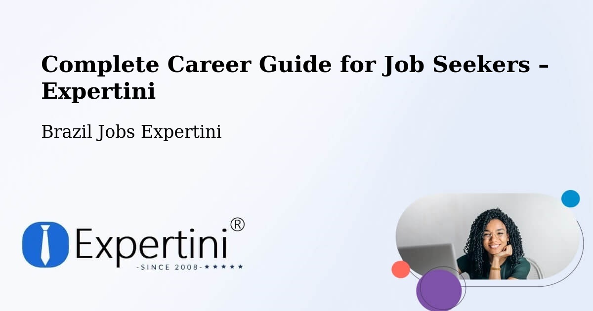 Career Guide for Job Seekers – Jetibá - Jetibá, Brazil Jobs Expertini